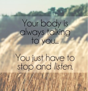 listen to your body, hydration, healthy living, dehydration, be present